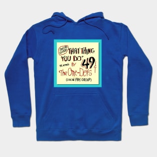 Guy's One-ders Sign Hoodie